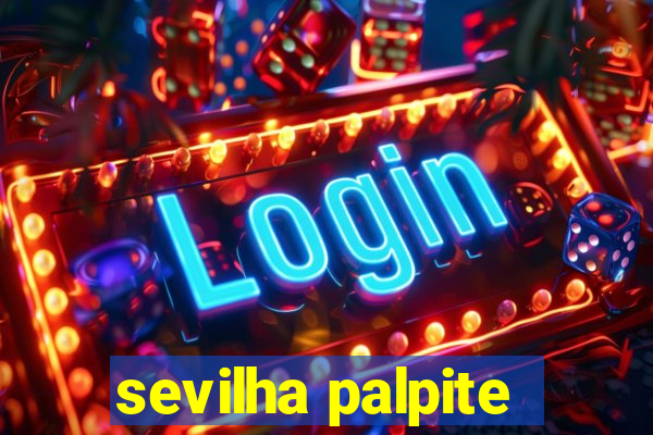 sevilha palpite